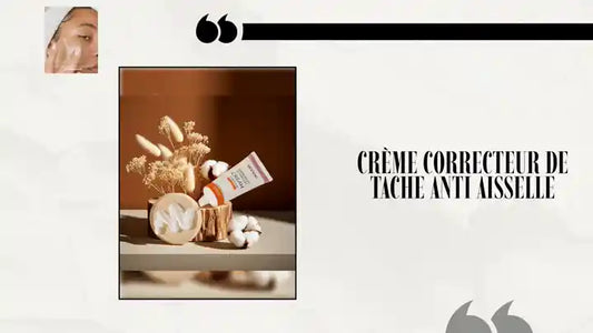 Cr&egrave;me correcteur de tache anti aisselle by@Outfy