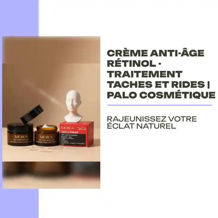 Cr&egrave;me Anti-&Acirc;ge R&eacute;tinol - Traitement Taches et Rides | Palo Cosm&eacute;tique by@Outfy