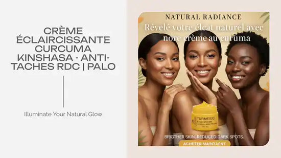 Cr&egrave;me &Eacute;claircissante Curcuma Kinshasa - Anti-Taches RDC | Palo by@Outfy